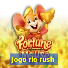 jogo rio rush